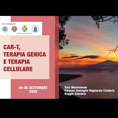 4 e 5 settembre - Congresso “CAR-T, Terapia Genica e Terapia Cellulare”