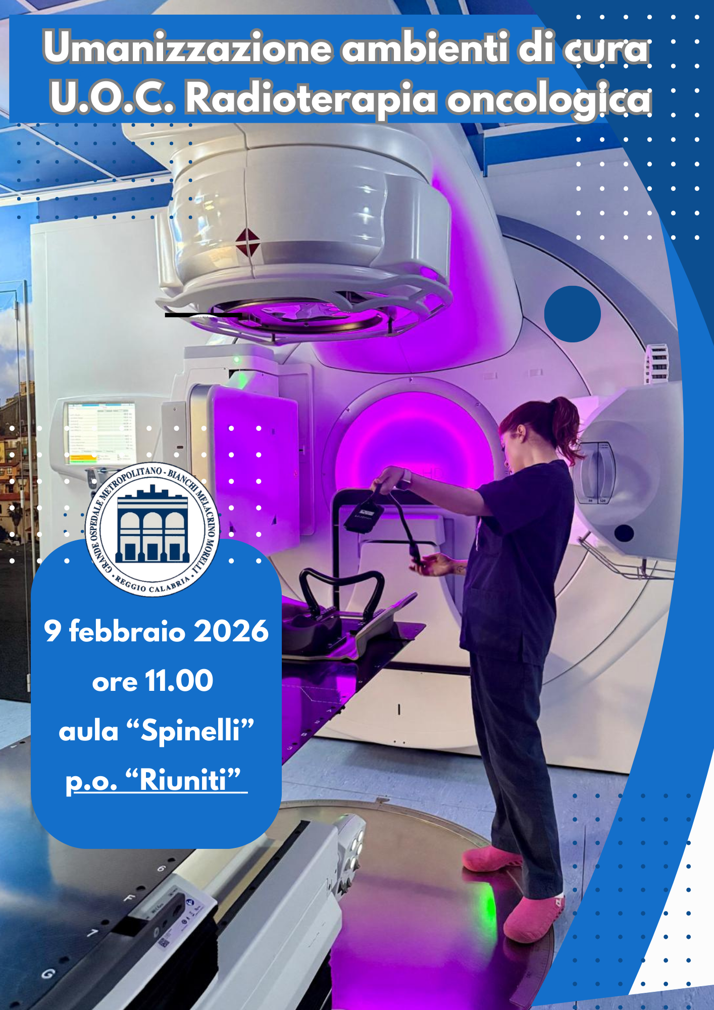 Umanizzazione degli ambienti di cura della U.O.C. Radioterapia oncologica