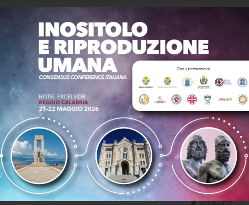 "INOSITOLO E RIPRODUZIONE UMANA" - CONSENSUS CONFERENCE ITALIANA. 21-22 ma ...